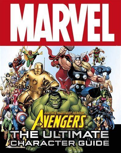 Marvel Avengers The Ultimate Character Guide Dk By Dk