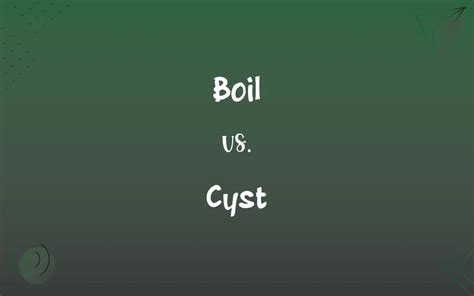 Boil Vs Cyst Whats The Difference
