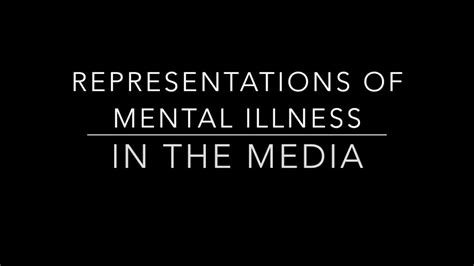 Representations Of Mental Illness In The Media Youtube