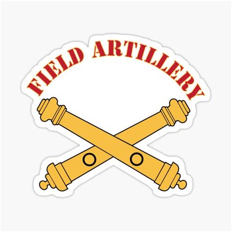 Field Artillery Sticker For Sale By Grafixsoldier Redbubble