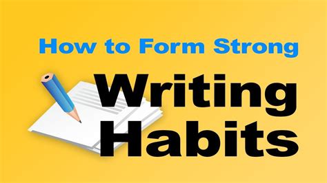 Writing Habits How To Have Good Daily Writing Habits Of Successful