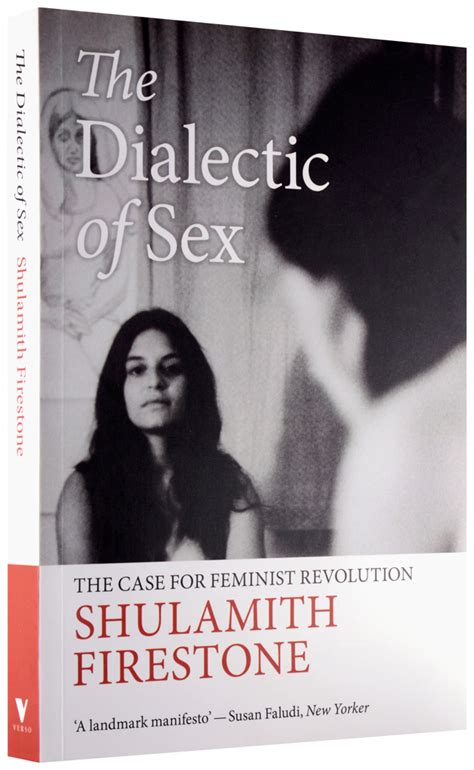 The Dialectic Of Sex The Case For Feminist Revolution Pen Fight