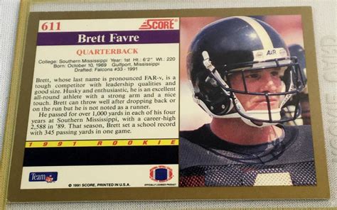 Lot 19891 Score 611 Brett Favre Rookie Card