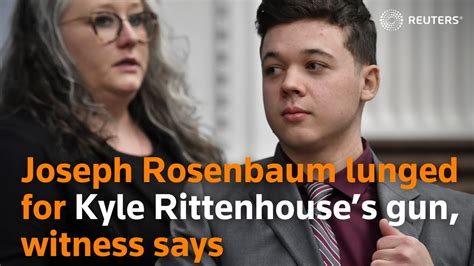 Joseph Rosenbaum Lunged For Kyle Rittenhouses Gun Witness Says Youtube