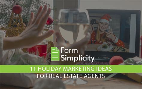 11 Holiday Marketing Ideas For Real Estate Agents Form Simplicity