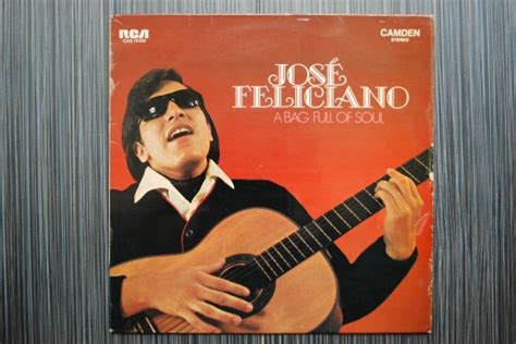 Feliciano Jose A Bag Full Of Soul Myhappydays