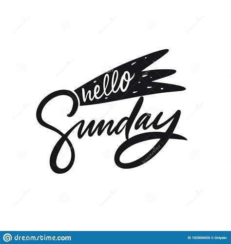 Hello Sunday Lettering Hand Written Phrase Black Color Vector