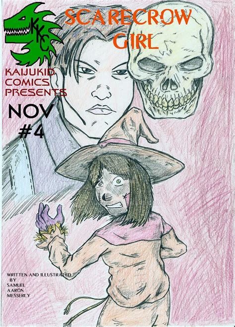 Scarecrow Girl Issue 4 Front By Kaijukid On Deviantart