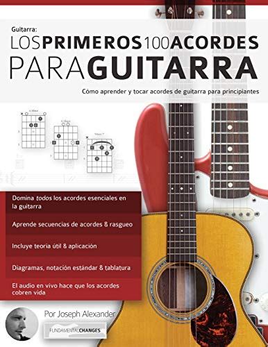 Buy Los Primeros 100 Acordes Para Guitarra Cómo Aprender Y Tocar