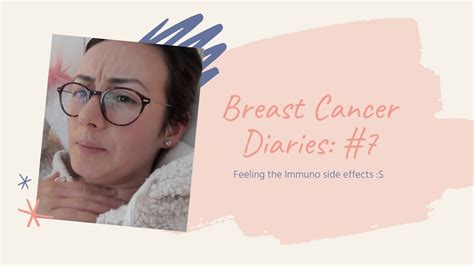 Breast Cancer Diaries Feeling The Immuno Side Effects S Cycle