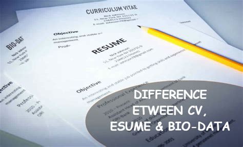 This term nice article.very impressive to know about the difference between cv and resume i hardly knew what was the difference i use to think both are equal only have different names, but. What is the Difference Between CV, Resume & Bio-Data? Write for Reader