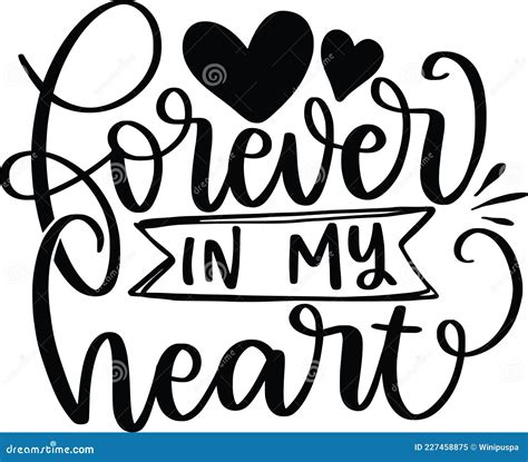 Forever in My Heart stock vector. Illustration of heart - 227458875