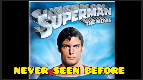 Superman 1978 Rare Deleted Scene Youtube