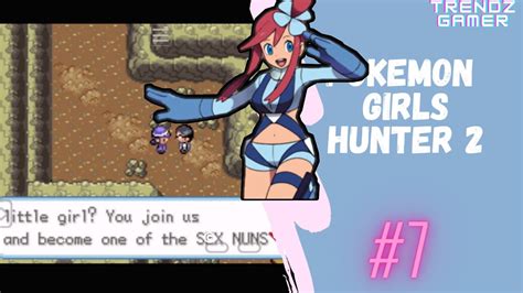 Pokemon Girls Hunter 2 Walkthrough 07 Youtube