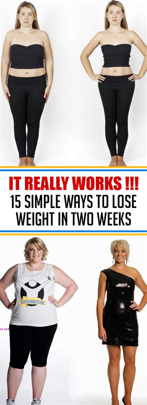 It Really Works 15 Simple Ways To Lose Weight In Two Weeks