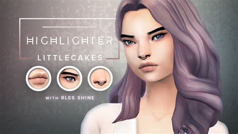🌿the Sims 4 Mm — Litttlecakes Heres The Highlighter I Was