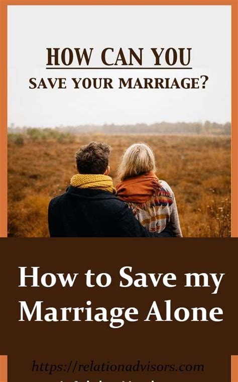 Save A Marriage When Only One Is Trying Save Your Marriage Alone