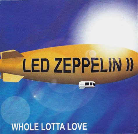Led Zeppelin Whole Lotta Love Cd Discogs