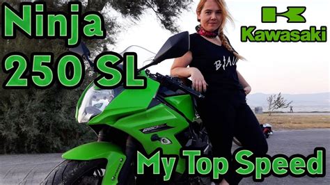 2008 kawasaki ninja 250r you tube handle is: Kawasaki Ninja 250 SL My Top Speed Kadın Motorcu #kawasaki ...
