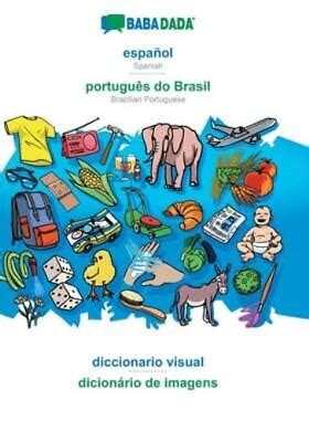 Babadada Espa Ol Portugu S Do Brasil Diccionario Visual Dicion Rio De Ebay