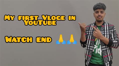 My First Vloge In Youtube Youtube