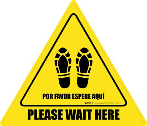 Please Wait Here Bilingual Spanish With Shoe Prints Triangle Floor Sign