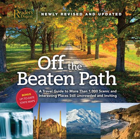Off The Beaten Path Newly Revised And Updated Book By Editors Of