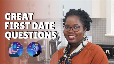A Mix Of Fun And Serious Questions To Ask On Your First Date Or At Least Early In Your Dating