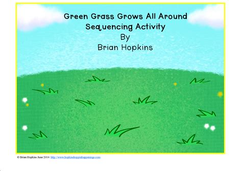 Green Grass Grows All Around Sequencing Activity By Brian Hopkins