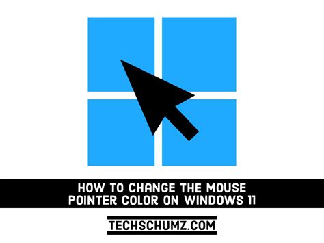 How To Change The Mouse Pointer Color On Windows Methods Techschumz