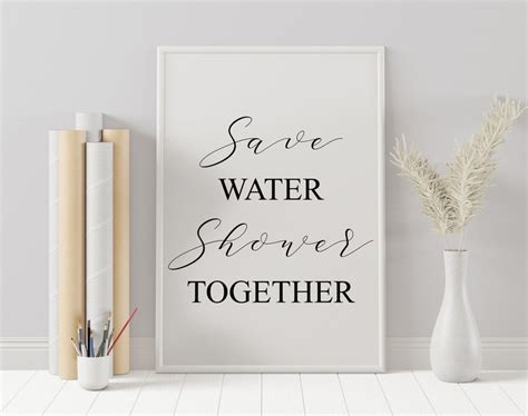 Save Water Shower Together Printable Poster Save Water Shower Etsy
