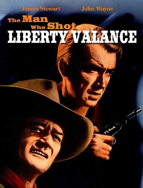 Afternoon Classic Film The Man Who Shot Liberty Valance January 6th