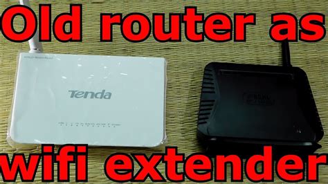 Use Your Old Router As Wifi Extender With Simple Steps Youtube