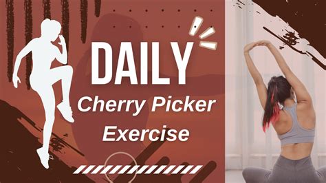 Top 6 Muscles Targeted By Cherry Picker Exercise And How To Strengthen