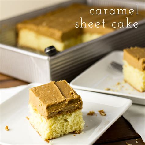 Caramel Sheet Cake Chattavore