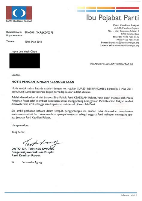 Replying to a show cause letter for late attendance or any other issue should be done in a straightforward manner. Aktivis Reformasi: Senior PKR member suspended by PKR ...