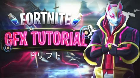How To Make Fortnite Gfx The Right Way🎨 Doovi