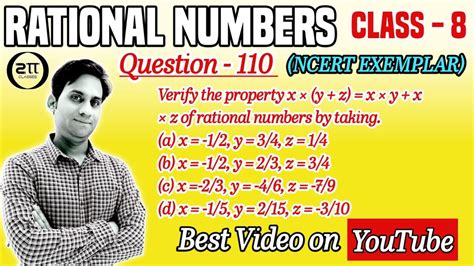 Verify The Property X× Y Z X×y X×z Of Rational Numbers By Taking A X 1 2 Y 3 4 Z 1 4 B X