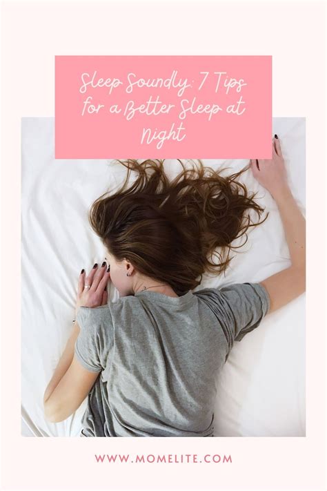 Sleep Soundly 7 Tips For A Better Sleep At Night Mom Elite