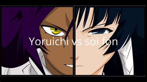 Bleach Chat Episode 24 Yoruichi Vs Soi Fon Youtube