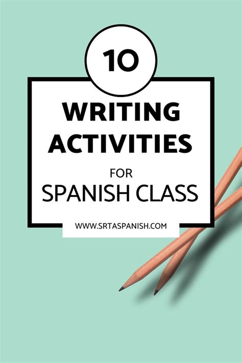 Writing Activities For Spanish Class Srta Spanish Writing