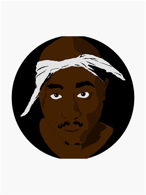 Tupac Shakur Sticker By Petardz Redbubble