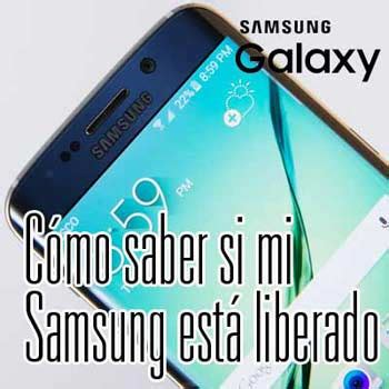 C Mo Saber Si Mi Samsung Est Liberado