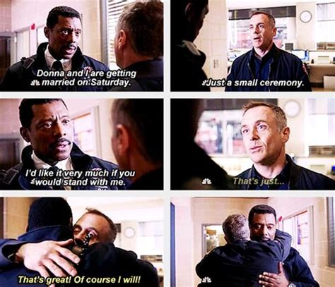 Herrmann Gets To Be Chief Bodens Best Man X Chicago Family Chicago Fire Fire Quotes