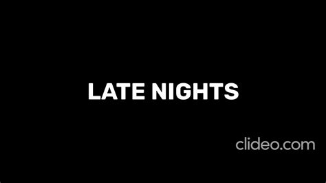 Late Nights Youtube