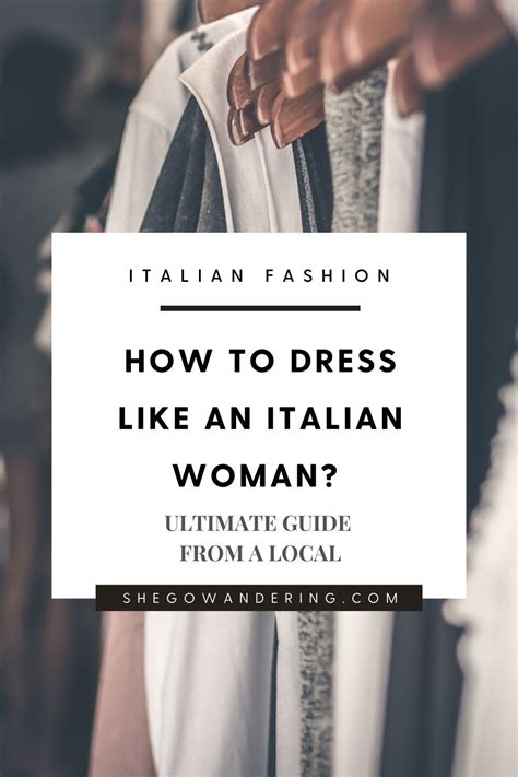 10 Tips How To Dress Like An Italian Woman Italian Women Italian Outfits Italian Fashion Street