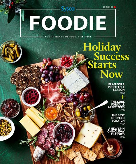 Foodie Magazine - Edition 25: August 2019 by Sysco Canada - Issuu