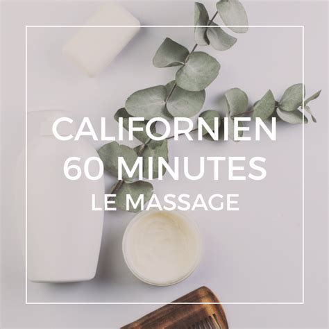 Soin Corps Massage Californien 60 Minutes Institut Beauty Zen