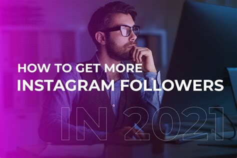 Easy Tips On How To Get More Instagram Followers In 2021 By Ethan