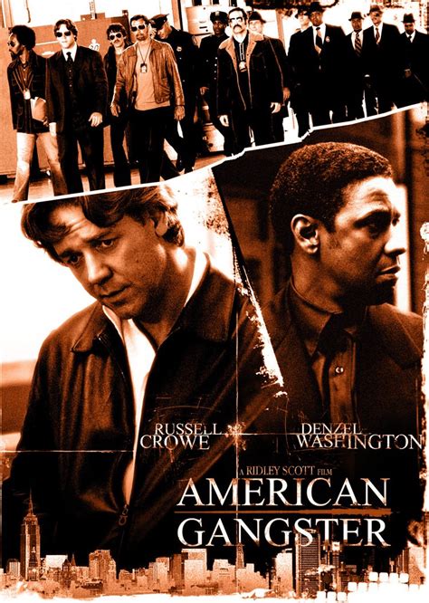 Denzel washington and russell crowe team with director ridley scott in this powerful epic inspired by a true story. American Gangster (2007) poster - FreeMoviePosters.net